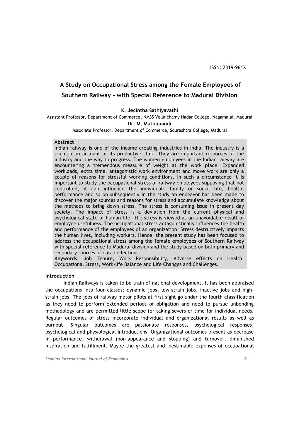 A Study on Occupational Stress Among the Female Employees of Southern Railway – with Special Reference to Madurai Division