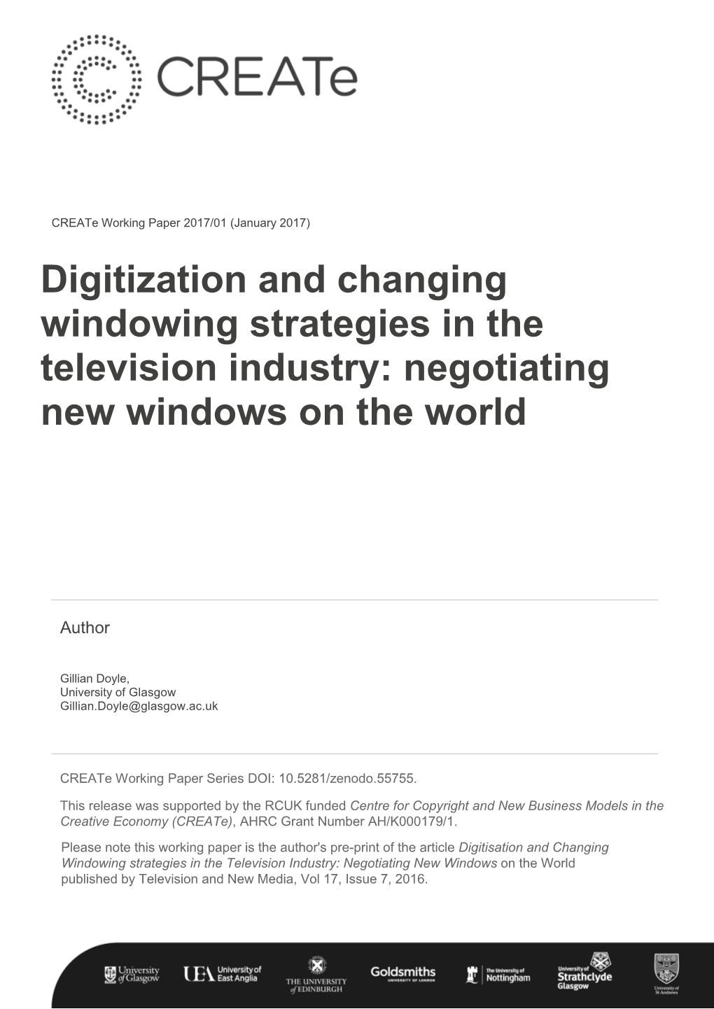Digitization and Changing Windowing Strategies in the Television Industry: Negotiating New Windows on the World