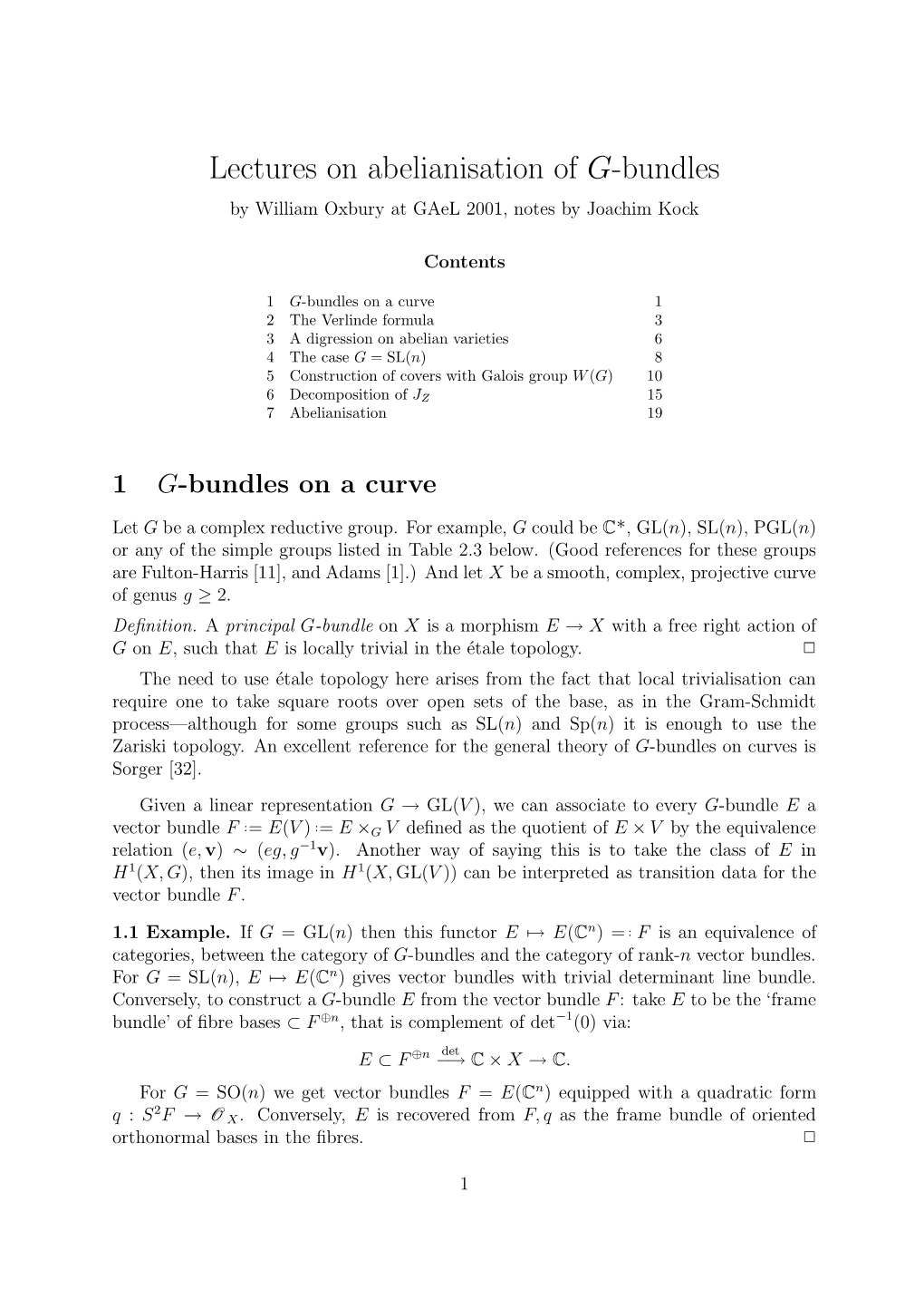 Lectures on Abelianisation of G-Bundles by William Oxbury at Gael 2001, Notes by Joachim Kock