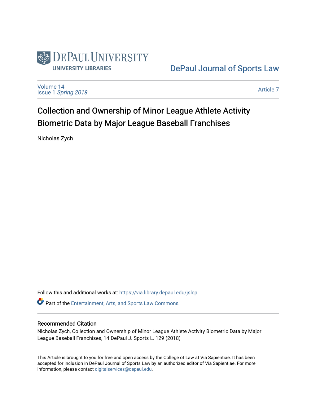 Collection and Ownership of Minor League Athlete Activity Biometric Data by Major League Baseball Franchises