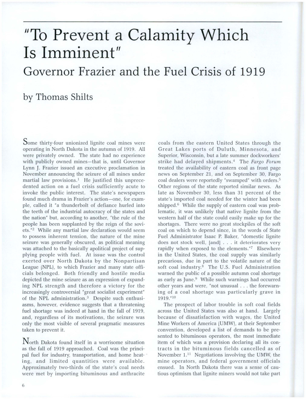 "To Prevent a Calamity Which Is Imminent": Governor Frazier and the Fuel Crisis of 1919