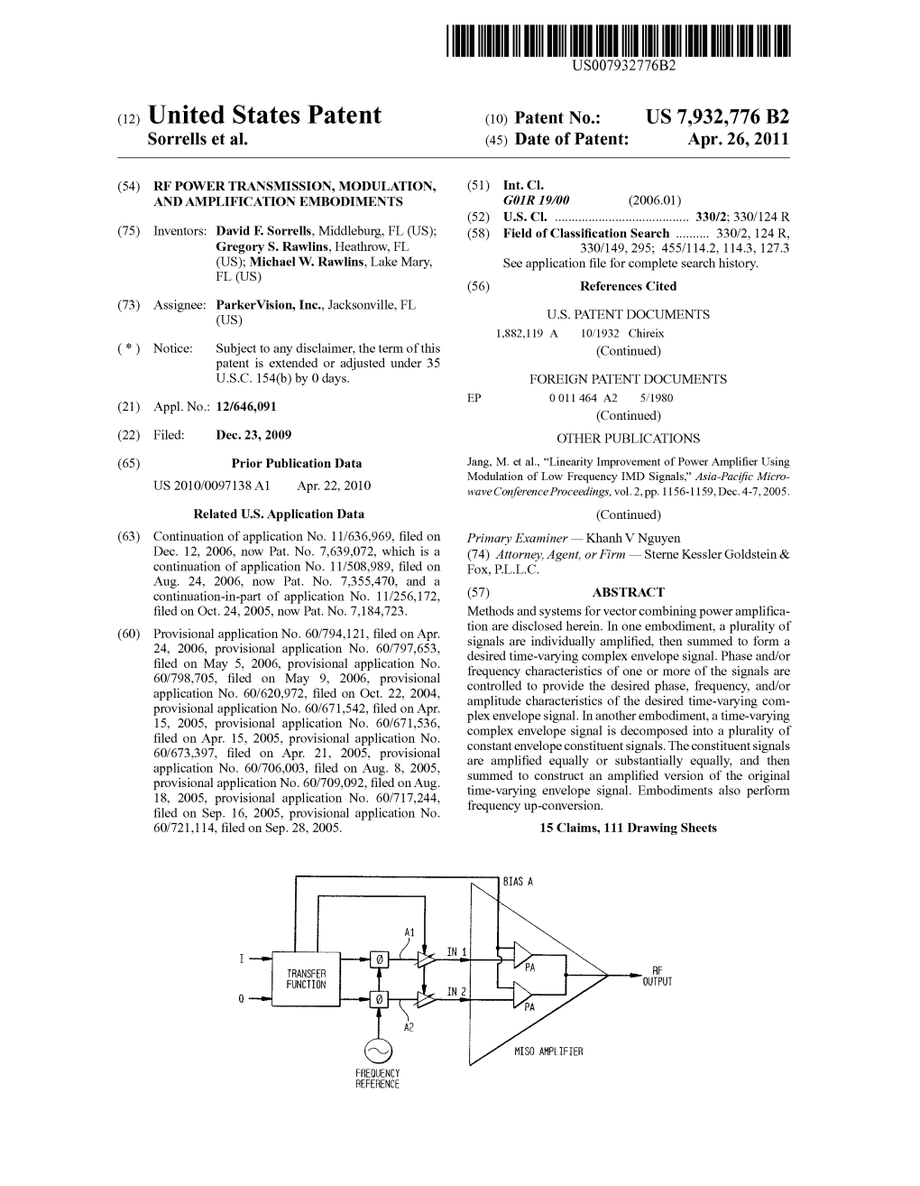 (12) United States Patent (10) Patent No.: US 7,932,776 B2 Sorrells Et Al