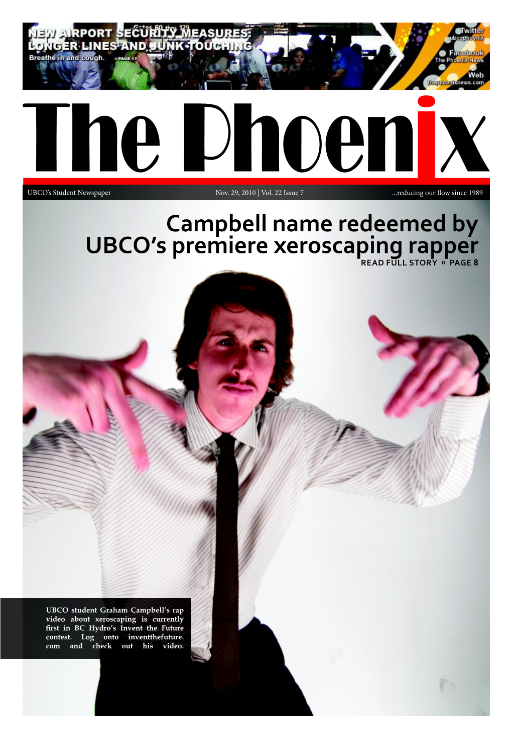 Campbell Name Redeemed by UBCO's Premiere Xeroscaping Rapper