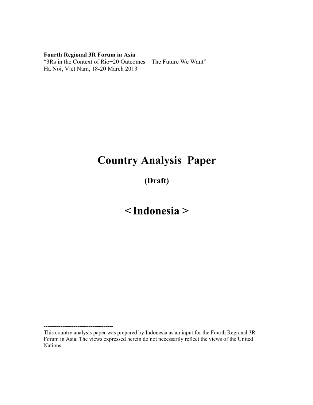 Country Analysis Paper &lt;Indonesia &gt;