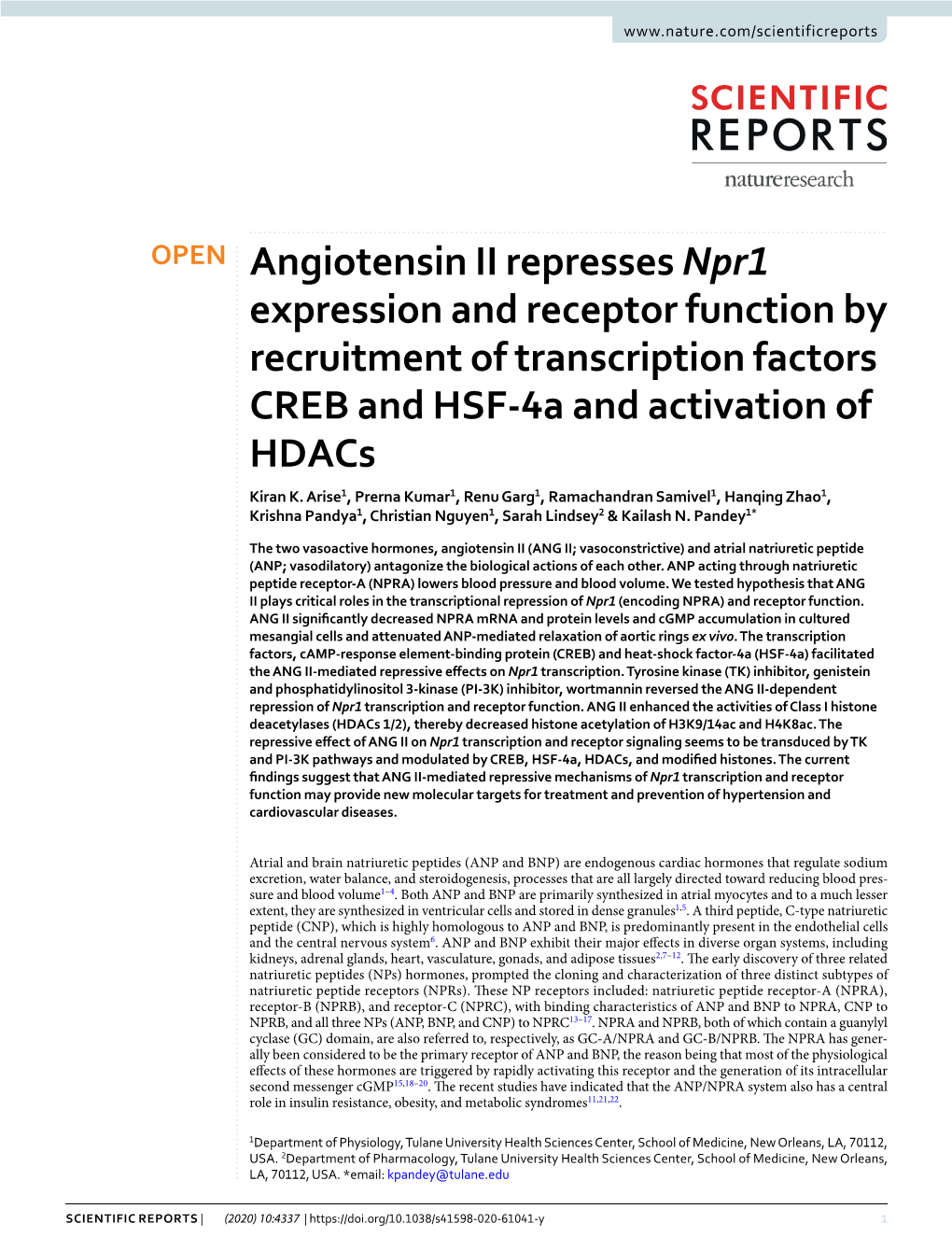 Angiotensin II Represses Npr1 Expression and Receptor Function by Recruitment of Transcription Factors CREB and HSF-4A and Activation of Hdacs Kiran K
