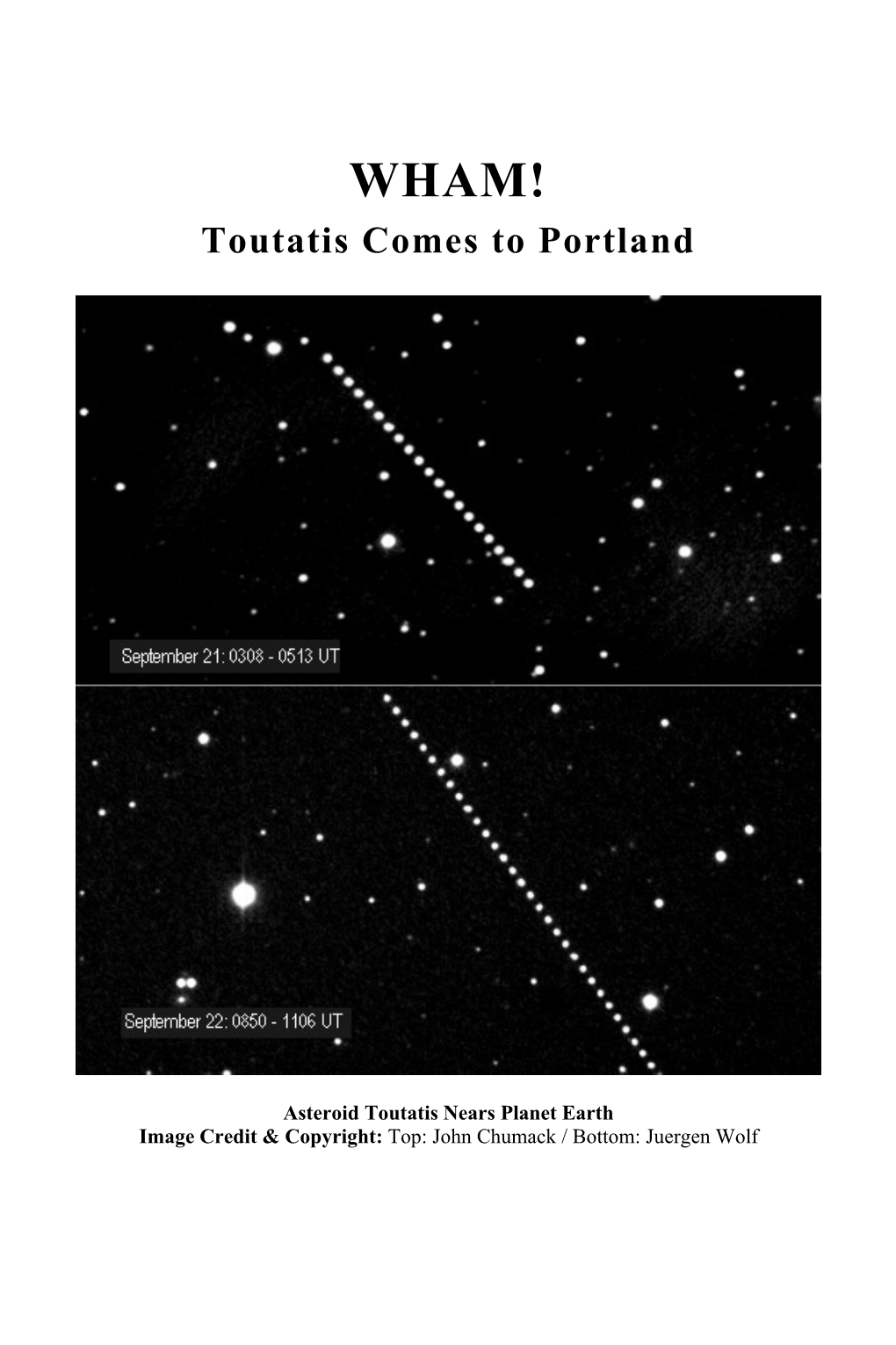 Toutatis Comes to Portland