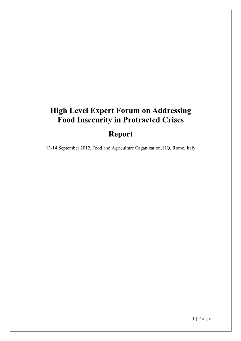 High Level Expert Forum on Addressing Food Insecurity in Protracted Crises Report