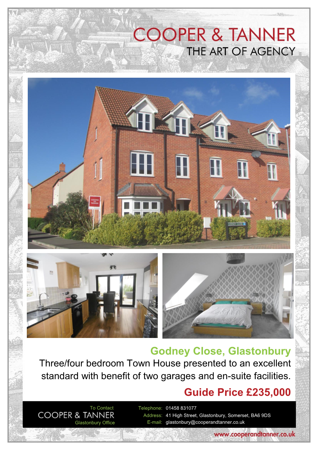 Godney Close, Glastonbury Three/Four Bedroom Town House Presented to an Excellent Standard with Benefit of Two Garages and En-Suite Facilities