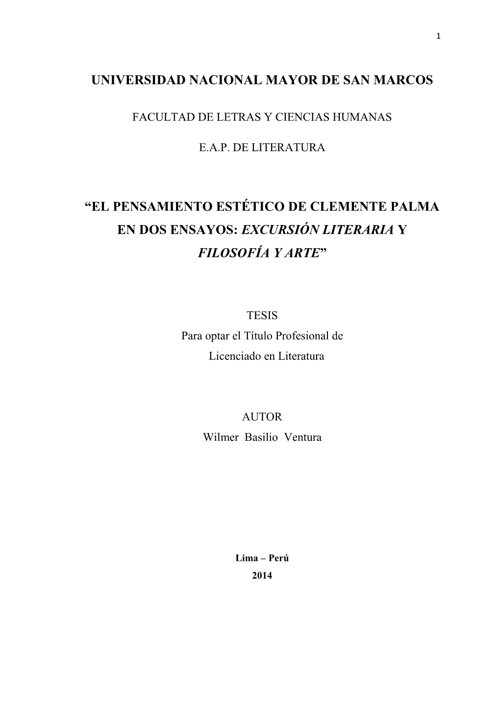 El Pensamiento Estético De Clemente Palma En Dos Ensayos: Excursión Literaria Y Filosofía Y Arte”