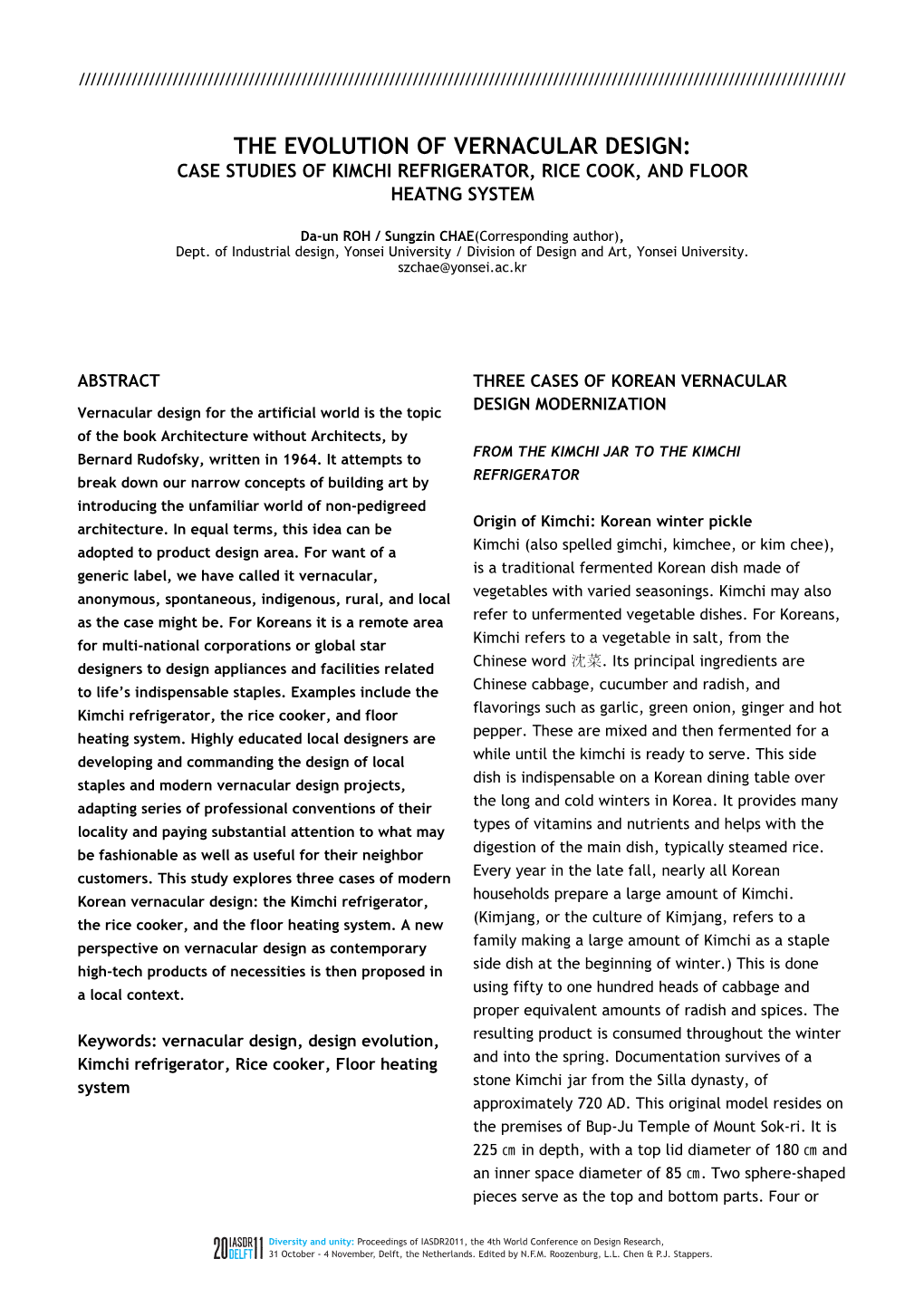 The Evolution of Vernacular Design: Case Studies of Kimchi Refrigerator, Rice Cook, and Floor Heatng System