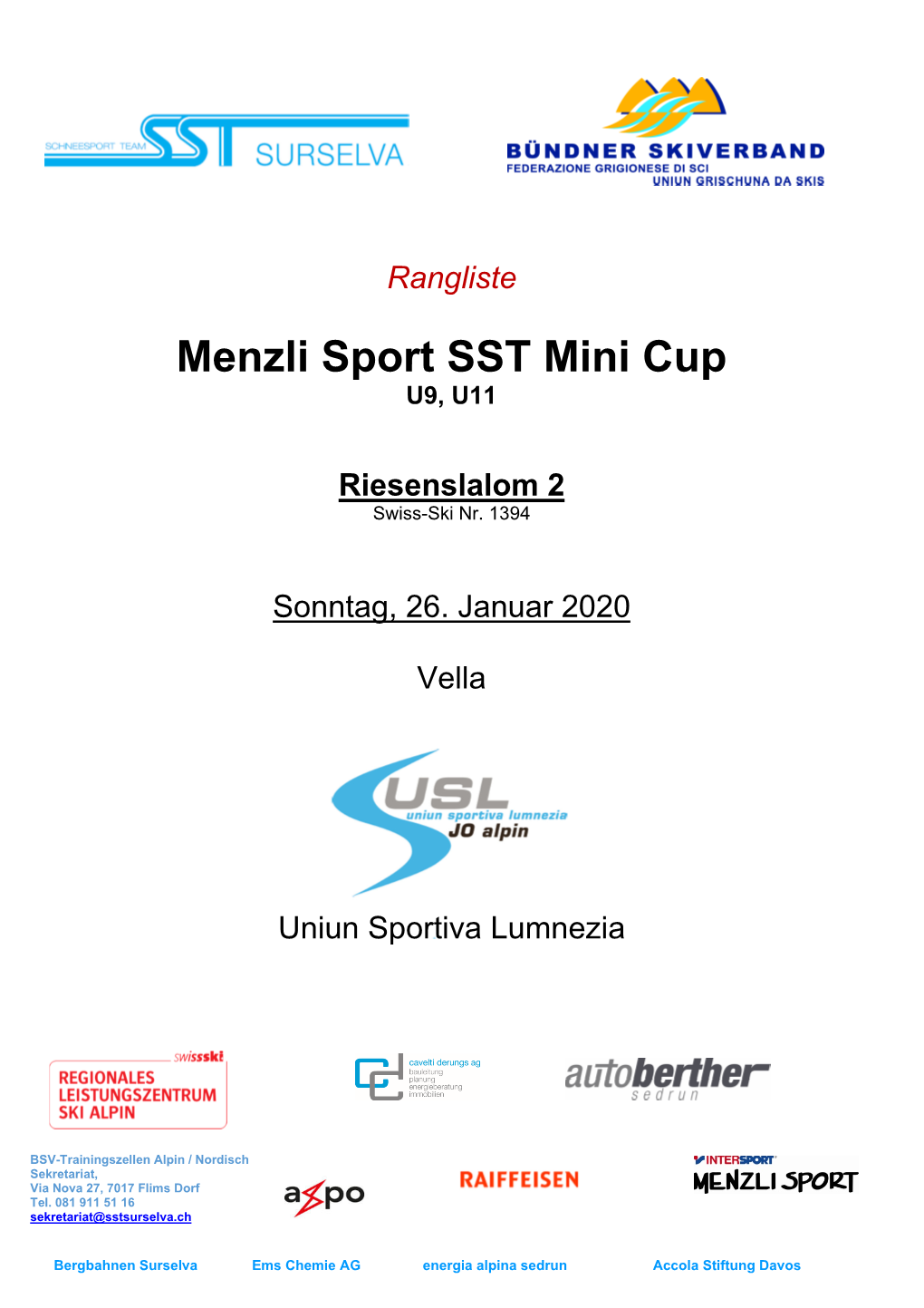 Menzli Sport SST Mini Cup U9, U11
