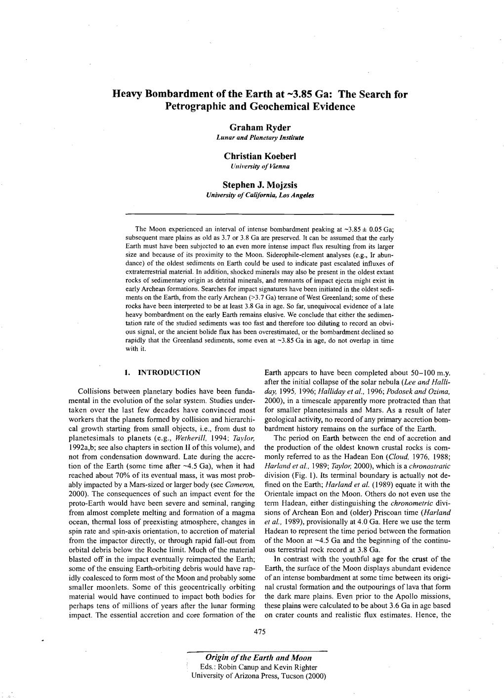 Heavy Bombardment of the Earth at -3.85 Ga: the Search for Petrographic and Geochemical Evidence