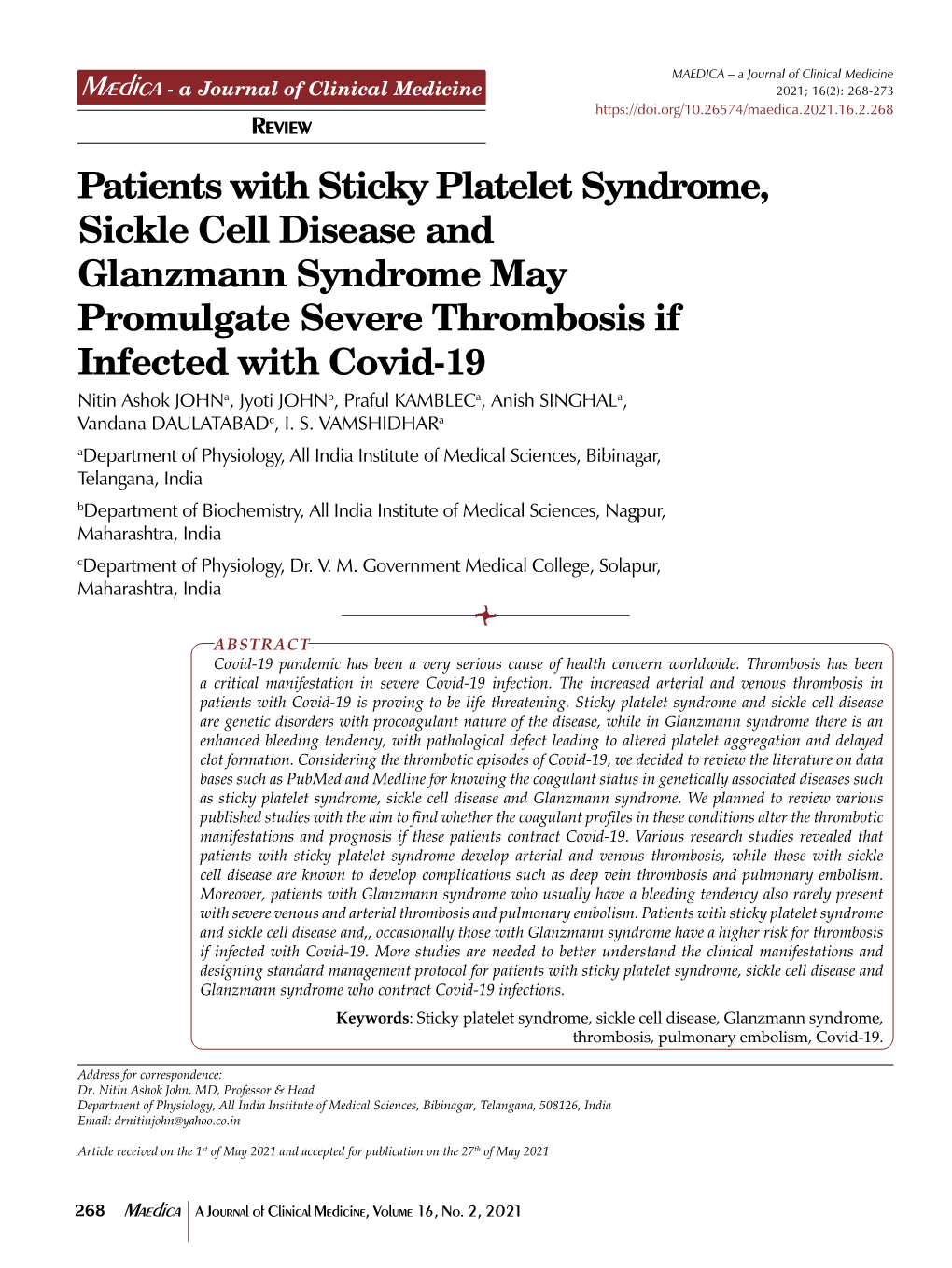 Patients with Sticky Platelet Syndrome, Sickle Cell Disease And