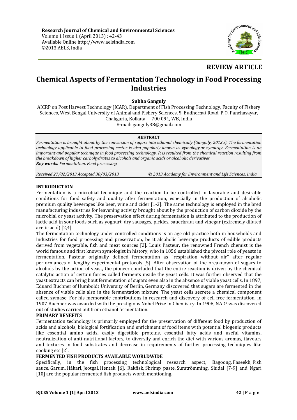 Chemical Aspects of Fermentation Technology in Food Processing Industries