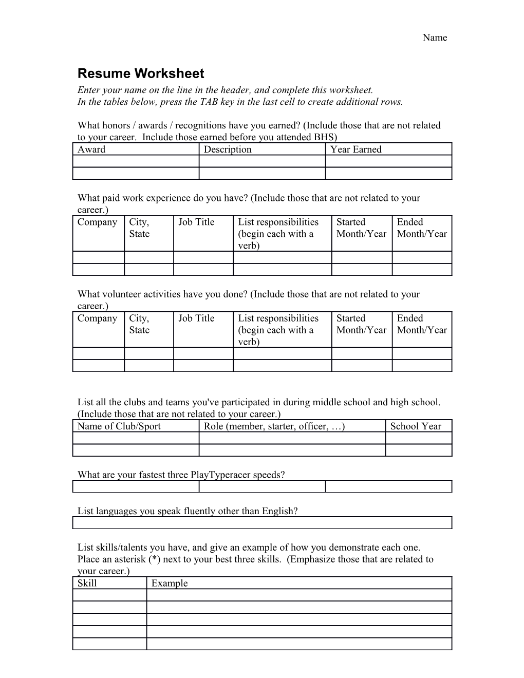 Enter Your Name on the Line in the Header, and Complete This Worksheet