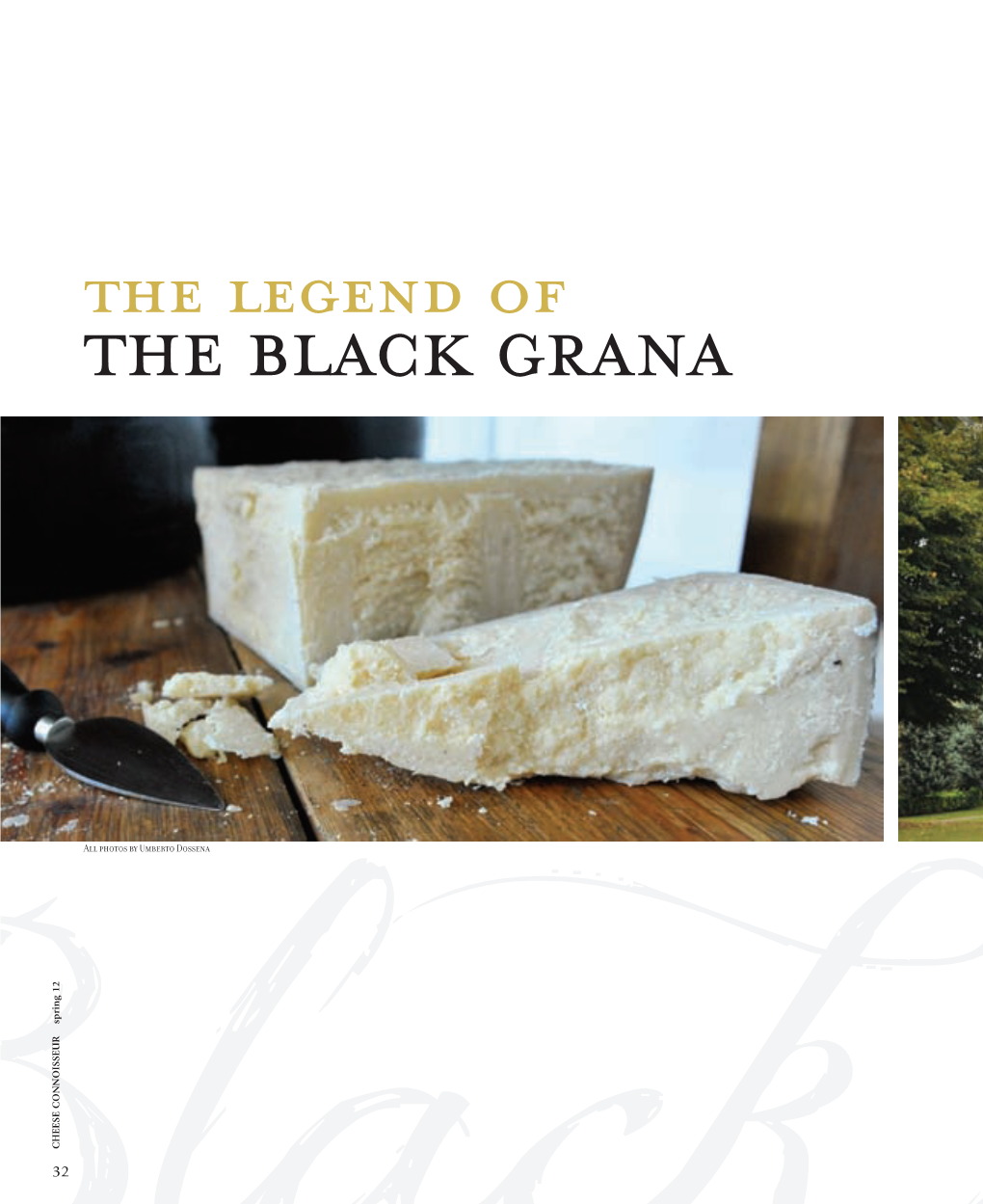 The Legend of the Black Grana