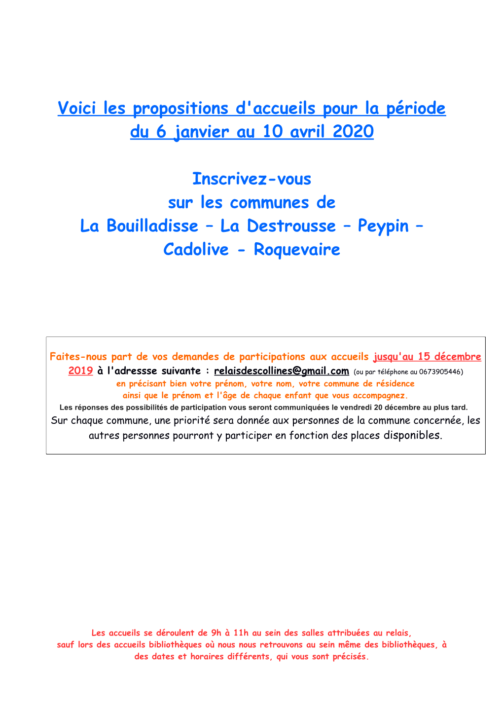 Voici Les Propositions D'accueils Pour La Période Du 6 Janvier Au 10 Avril 2020