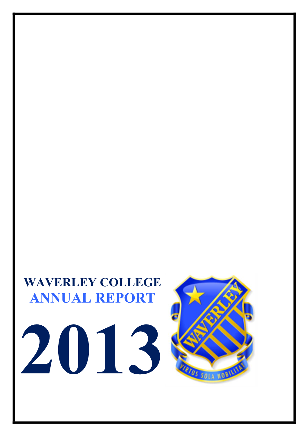 Waverley College Annual Report