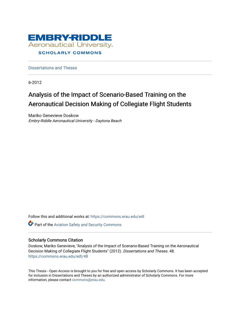 Analysis of the Impact of Scenario-Based Training on the Aeronautical Decision Making of Collegiate Flight Students