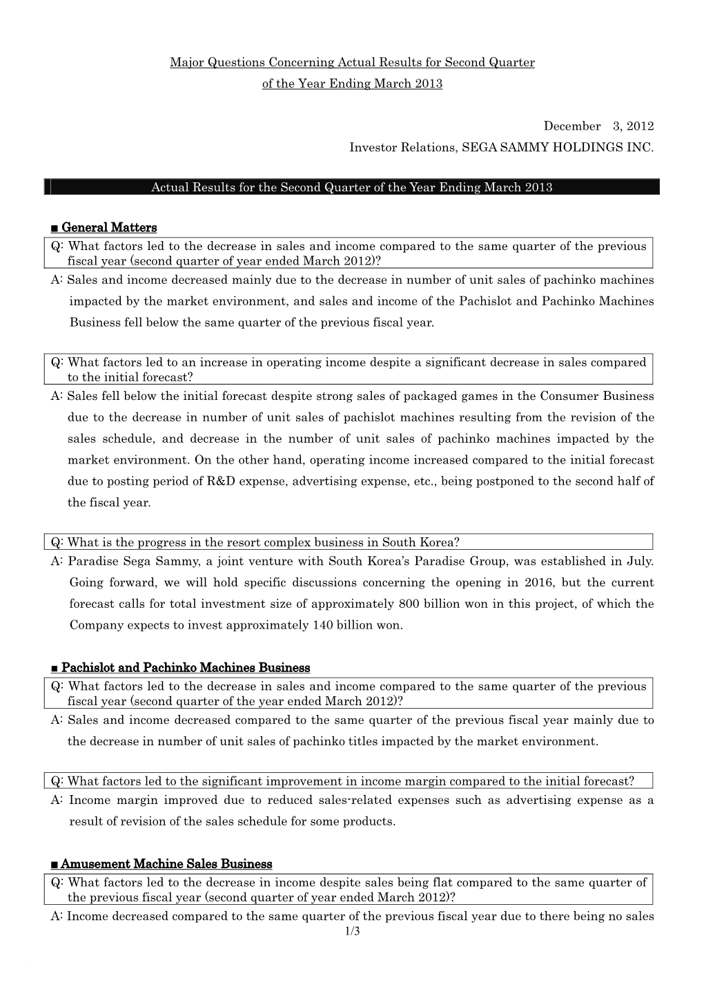 Major Questions Concerning Actual Results for Second Quarter of the Year Ending March 2013