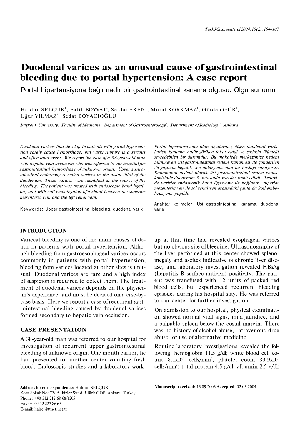 Duodenal Varices As an Unusual Cause of Gastrointestinal Bleeding Due to Portal Hypertension: a Case Report