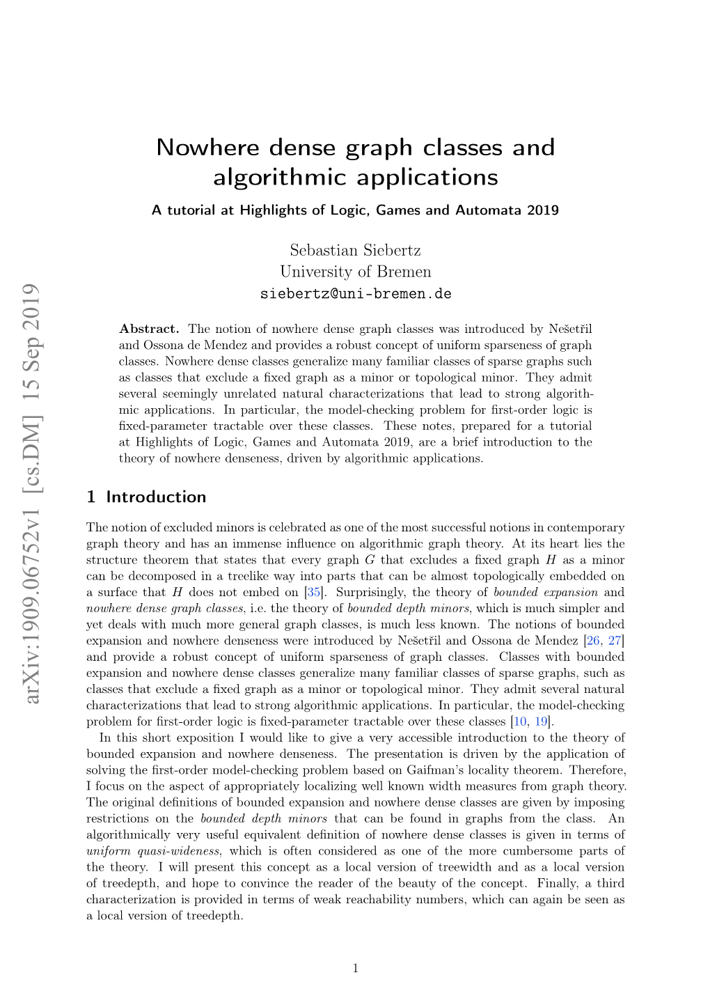 Nowhere Dense Graph Classes and Algorithmic Applications. a Tutorial