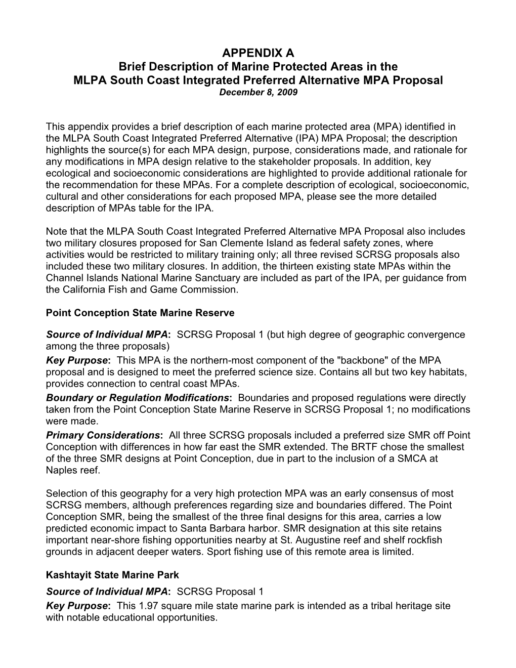 APPENDIX a Brief Description of Marine Protected Areas in the MLPA South Coast Integrated Preferred Alternative MPA Proposal December 8, 2009