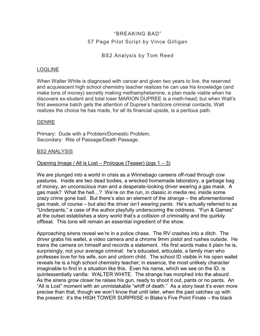 “BREAKING BAD” 57 Page Pilot Script by Vince Gilligan BS2 Analysis By