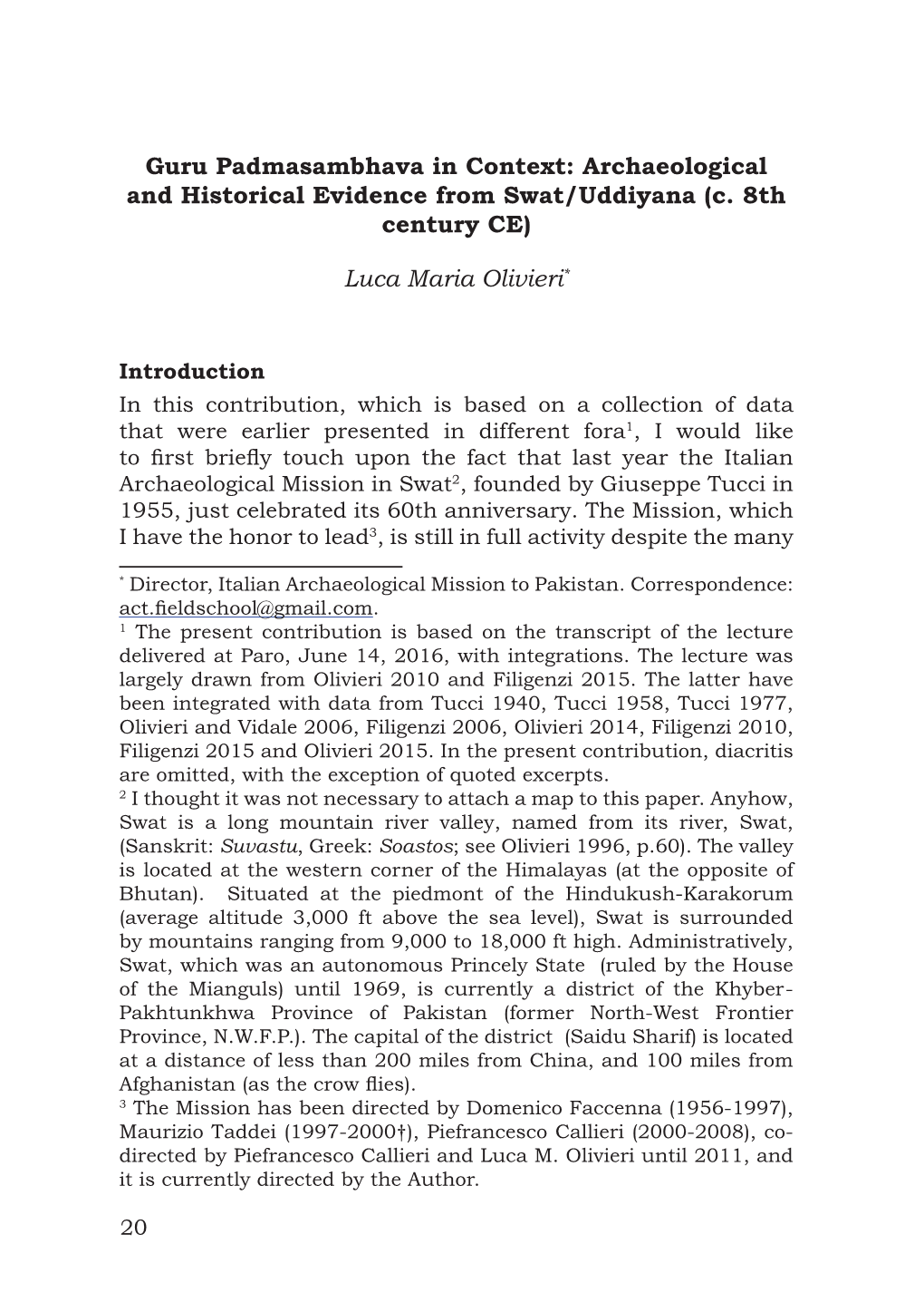 Guru Padmasambhava in Context: Archaeological and Historical Evidence from Swat/Uddiyana (C. 8Th Century CE) Luca Maria Olivieri