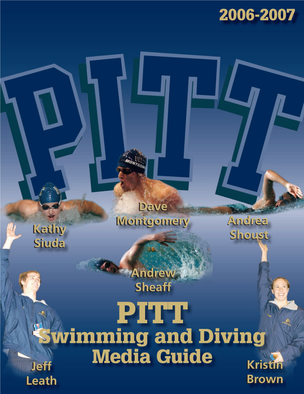 Swimming and Diving Media Guide Jeffjeff Kristinkristin Leathleath Brownbrown