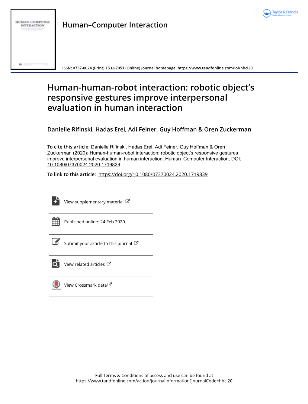 Human-Human-Robot Interaction: Robotic Object’S Responsive Gestures Improve Interpersonal Evaluation in Human Interaction