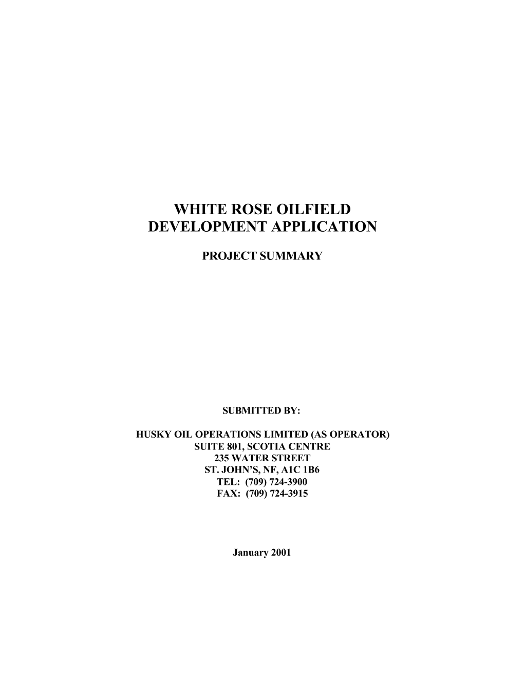 White Rose Oilfield Development Application