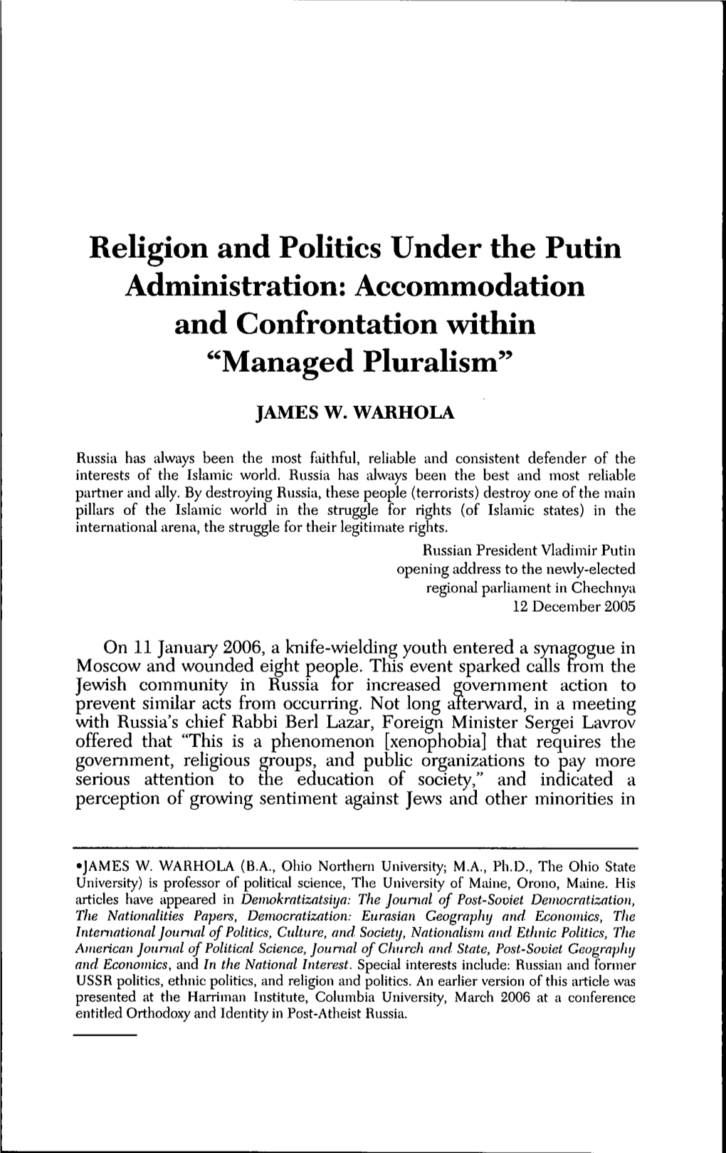 Religion and Politics Under the Putin Administration: Accommodation and Confrontation Within 