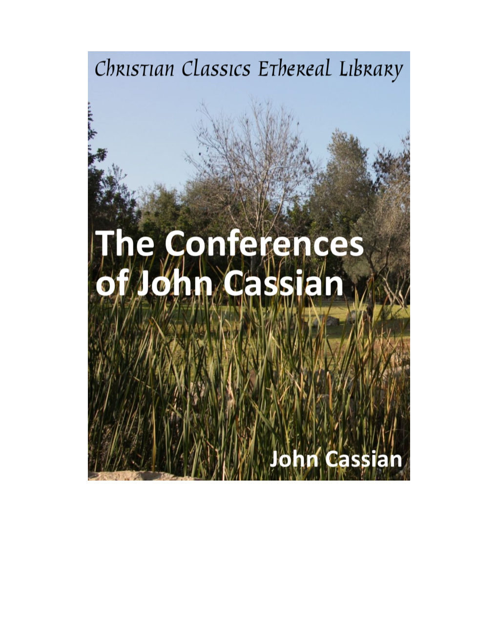 The Conferences of John Cassian