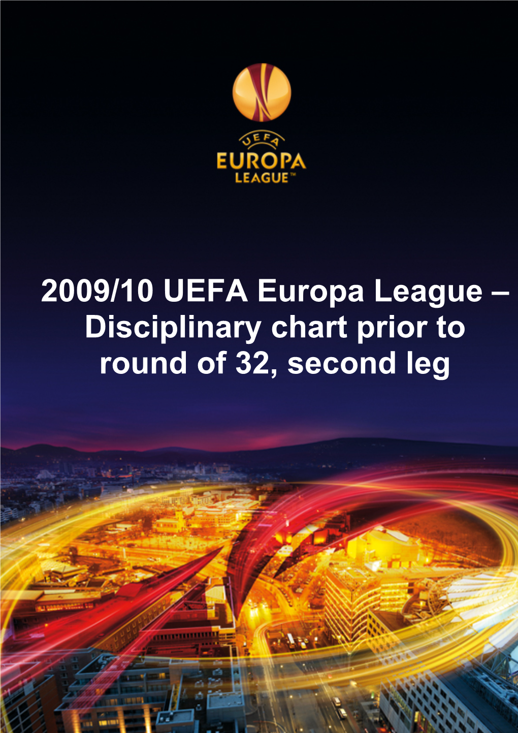 2009/10 UEFA Europa League Disciplinary Chart Prior to Round of 32, Second