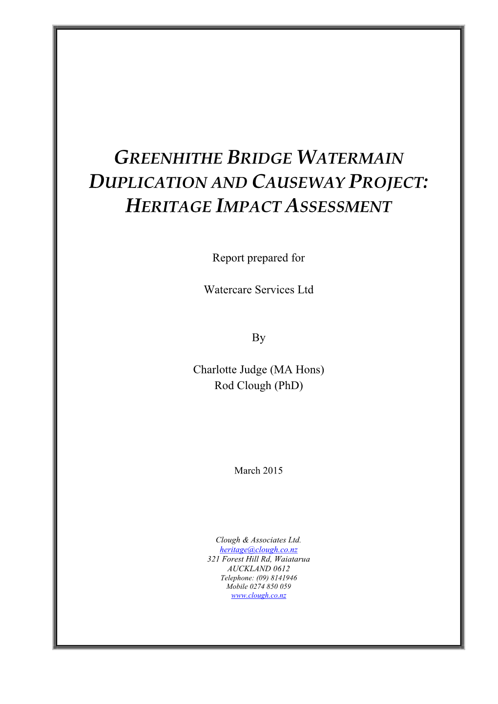 Greenhithe Bridge Watermain Duplication and Causeway Project: Heritage Impact Assessment
