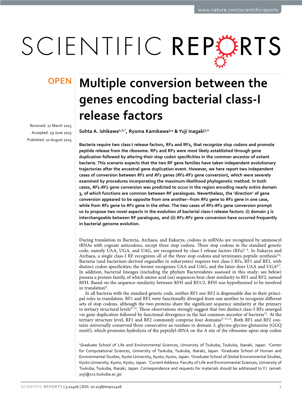 Multiple Conversion Between the Genes Encoding Bacterial Class-I Release Factors Received: 27 March 2015 1,2,† 3,4 1,2 Accepted: 29 June 2015 Sohta A