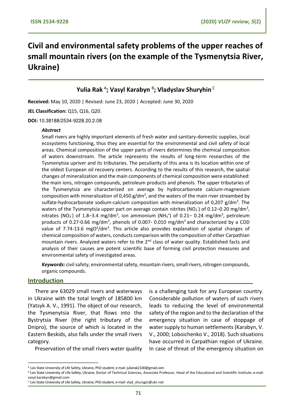 Civil and Environmental Safety Problems of the Upper Reaches of Small Mountain Rivers (On the Example of the Tysmenytsia River, Ukraine)