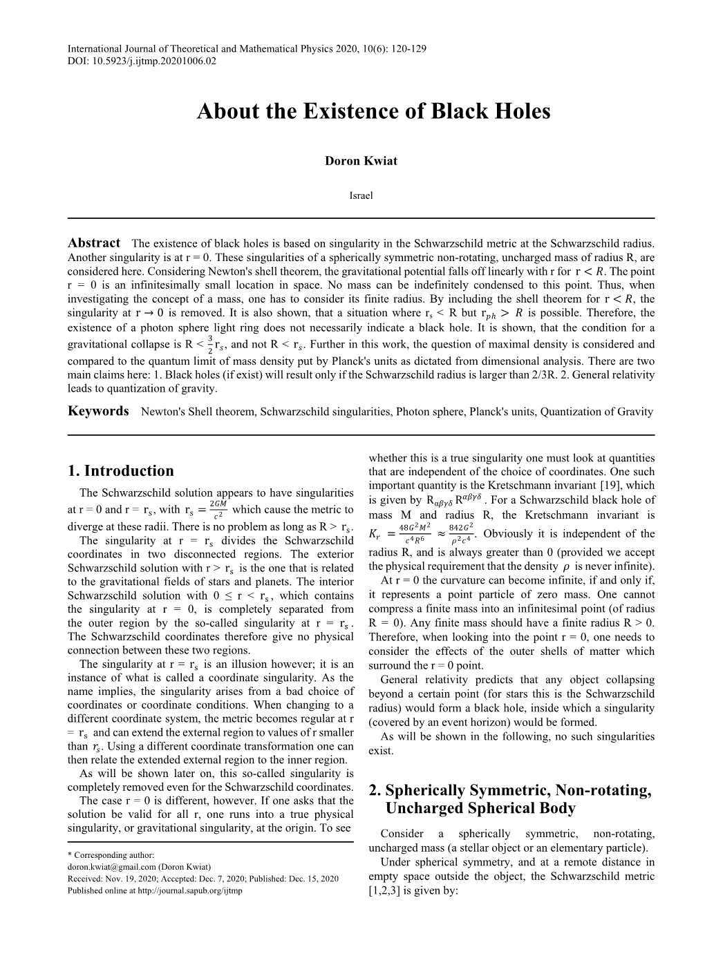 Newton's Shell Theorem, Schwarzschild Singularities, Photon Sphere, Planck's Units, Quantization of Gravity