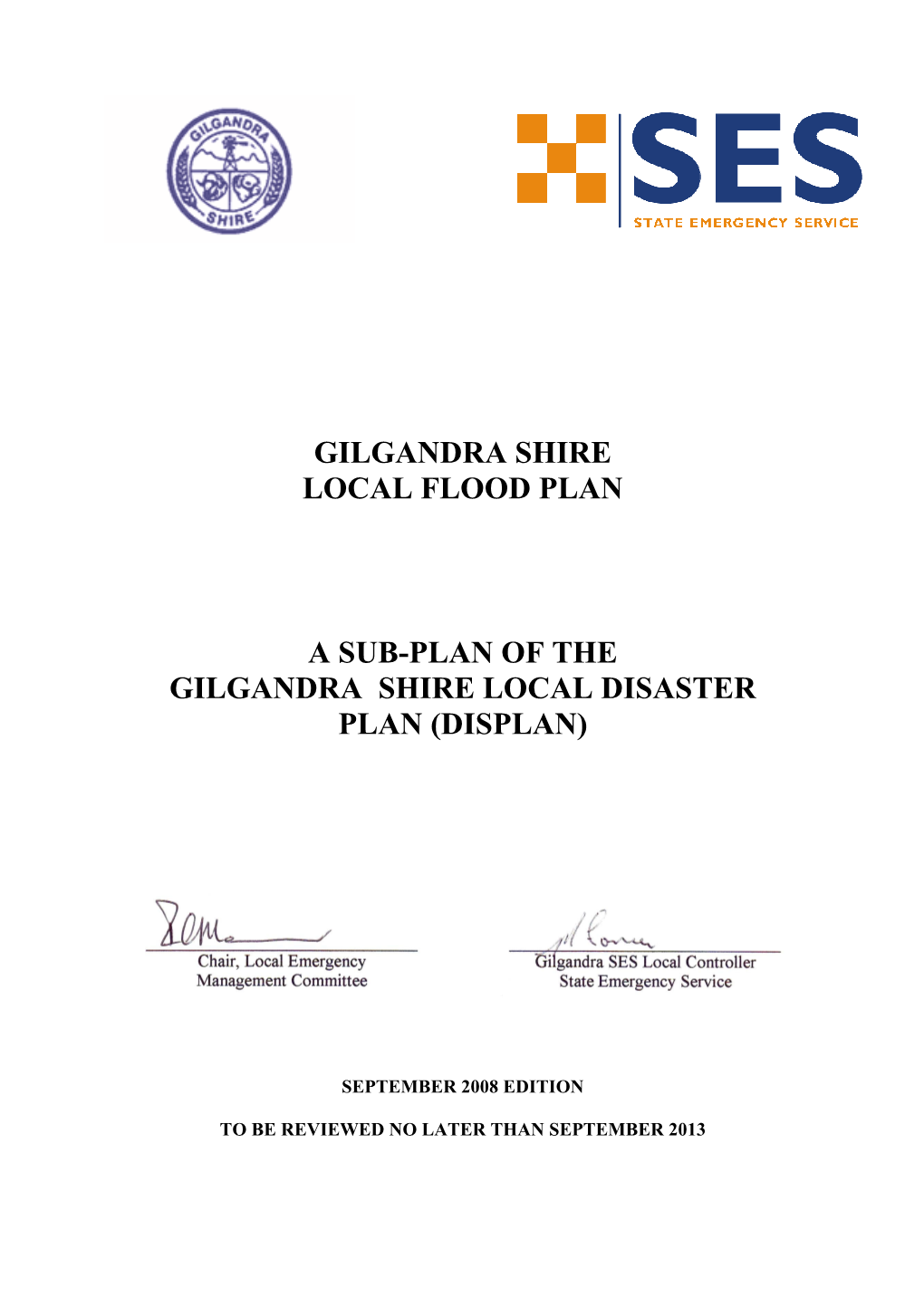 Gilgandra Shire Local Flood Plan a Sub-Plan of The