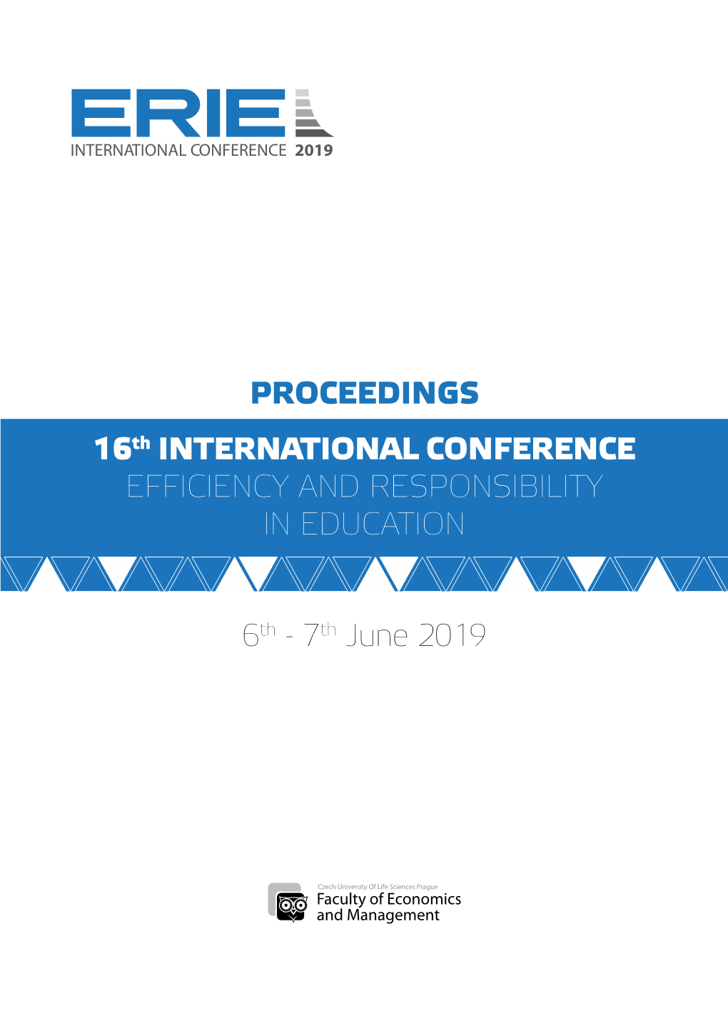 7Th June 2019 Czech University of Life Sciences Prague Faculty of Economics and Management