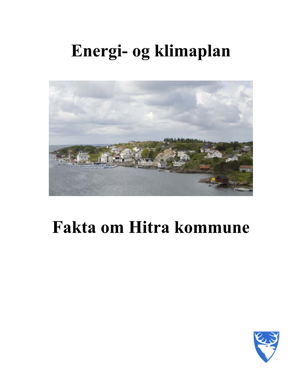 Faktadel, Hitra Kommune 2010