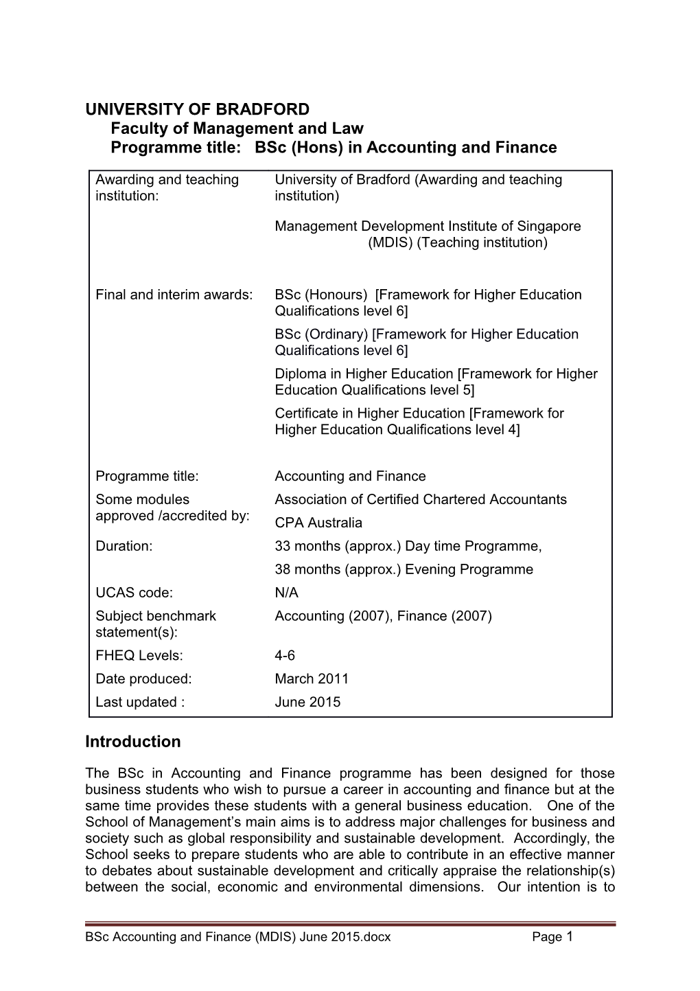 UNIVERSITY of Bradfordfaculty of Management and Lawprogramme Title: Bsc (Hons) in Accounting