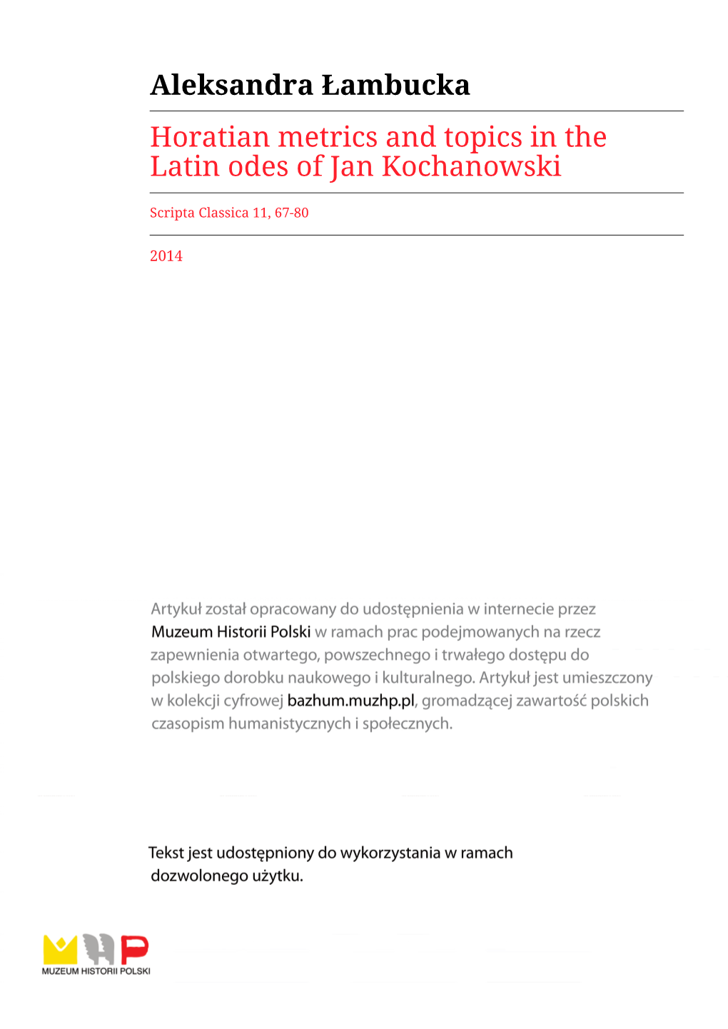 Aleksandra Łambucka Horatian Metrics and Topics in the Latin Odes of Jan Kochanowski