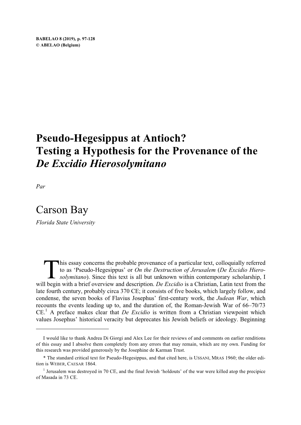 Pseudo-Hegesippus at Antioch? Testing a Hypothesis for the Provenance of the De Excidio Hierosolymitano