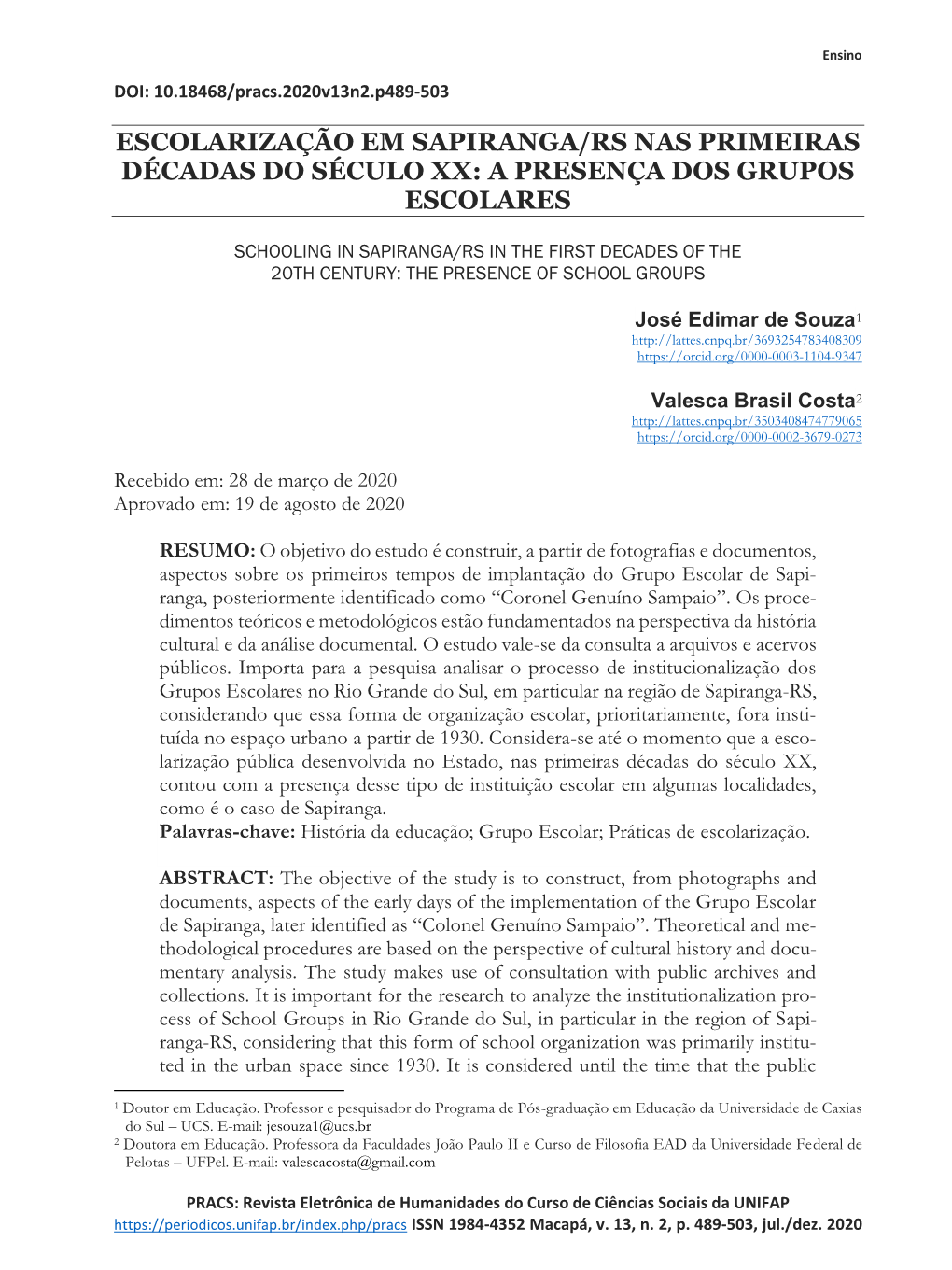 Escolarização Em Sapiranga/Rs Nas Primeiras Décadas Do Século Xx: a Presença Dos Grupos Escolares