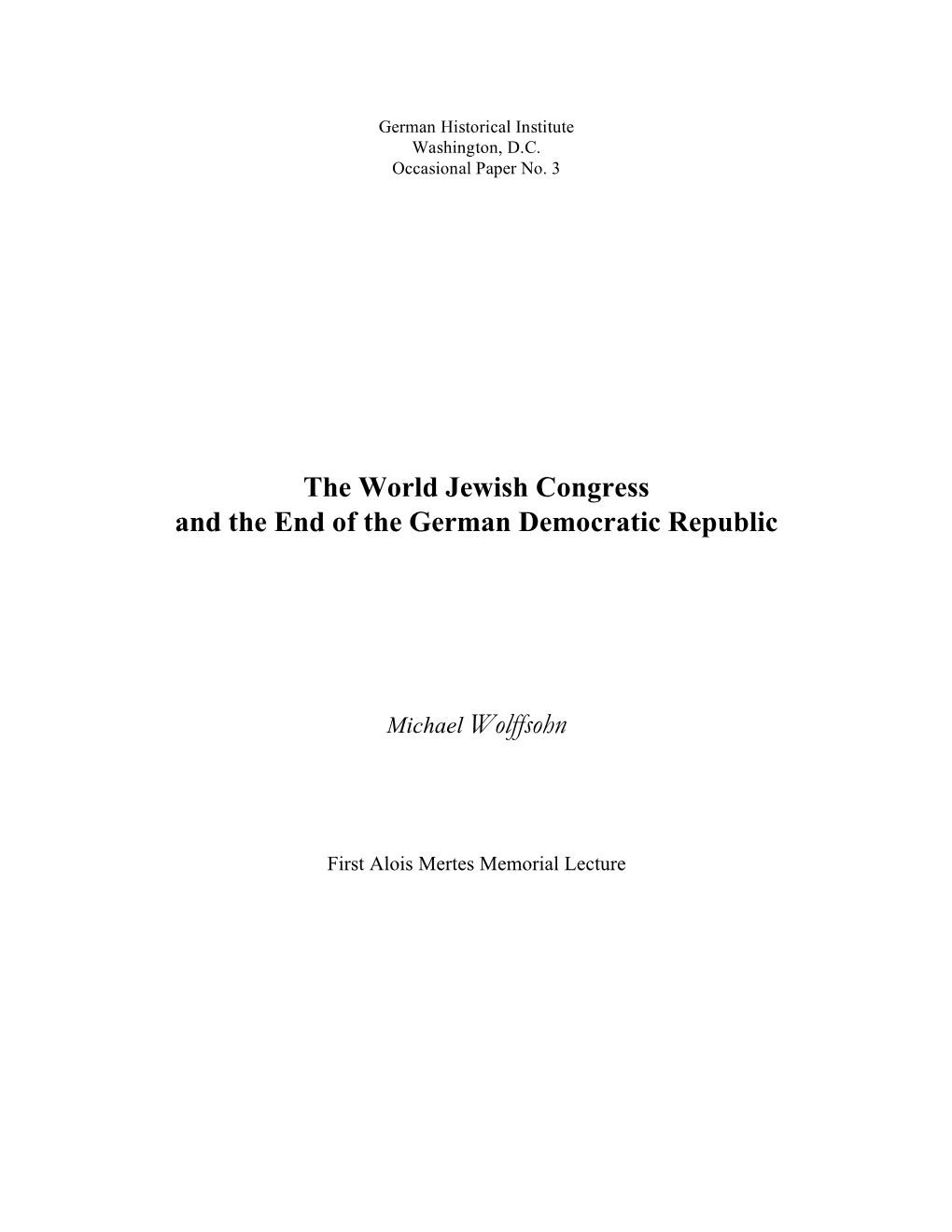 The World Jewish Congress and the End of the German Democratic Republic