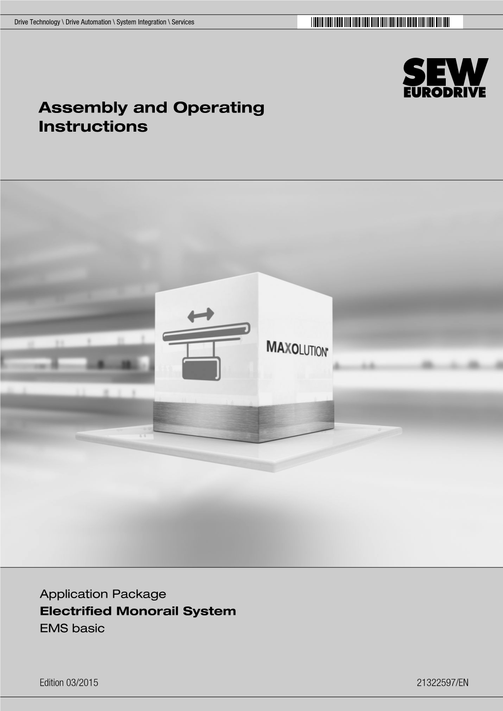 Assembly and Operating Instructions Electrified Monorail System