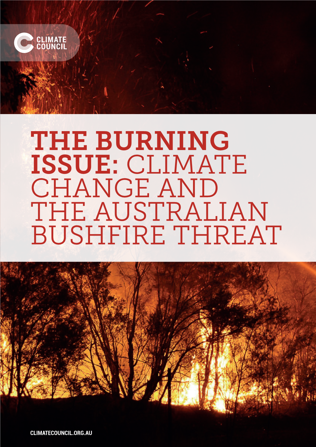 Climate Change and the Australian Bushfire Threat