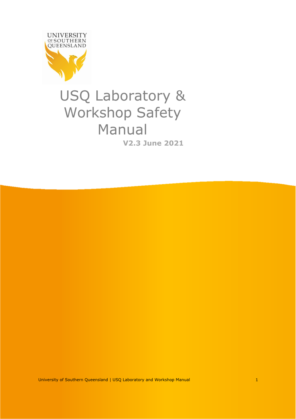 USQ Laboratory & Workshop Safety Manual